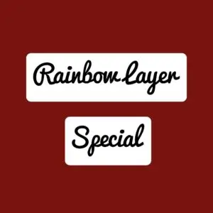Rainbow Layer Special